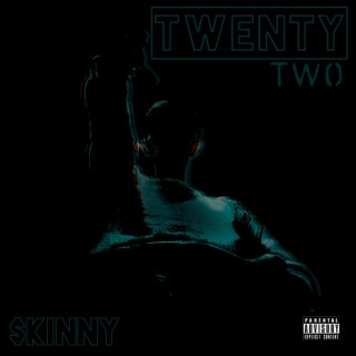 TwentyTwo