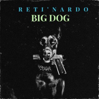 BIG DOG (Radio Edit)