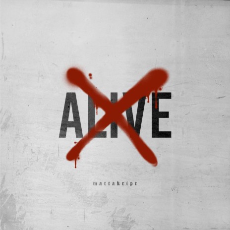 Alive | Boomplay Music