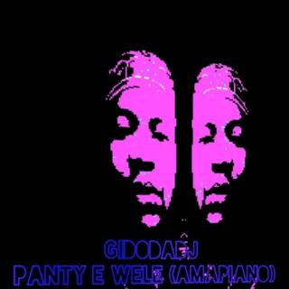 Panty E Wele