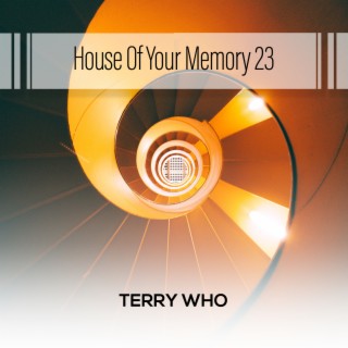 House Of Your Memory 23