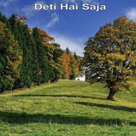 Deti Hai Saja | Boomplay Music