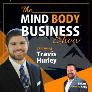 EP 186: Travis Hurley - CEO of Wild Capital LLC
