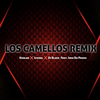 Los Camellos (Remix)