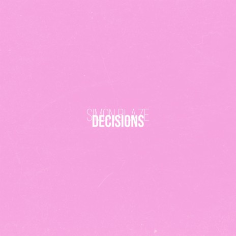 Decisions ft. Rashon J | Boomplay Music