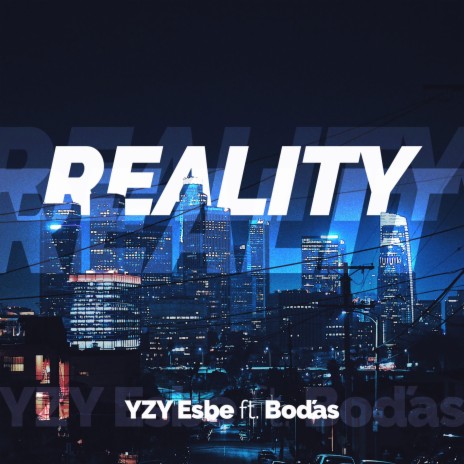 REALITY ft. Boďas | Boomplay Music