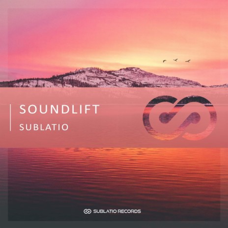 SoundLift - Sublatio | Boomplay Music