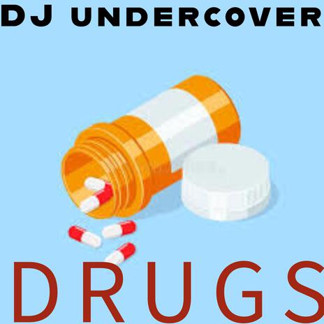 DRUGSSS! (Part 2) | Boomplay Music