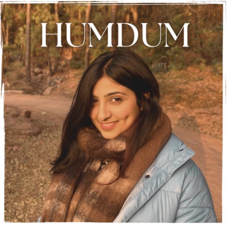 HUMDUM ft. Robin Singh Patial | Boomplay Music