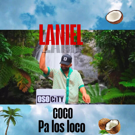 Coco Pa los Loco | Boomplay Music