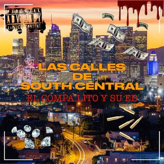 LAS CALLES DE SOUTH CENTRAL (En vivo 2023)