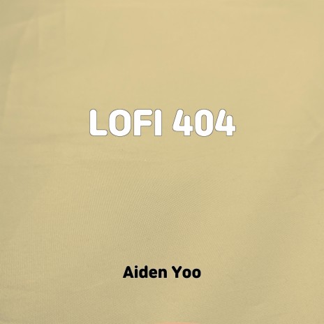 LOFI 404 | Boomplay Music