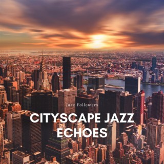 Cityscape Jazz Echoes: Urban Lounge Soundscapes, Neon Notes, and Midnight Grooves