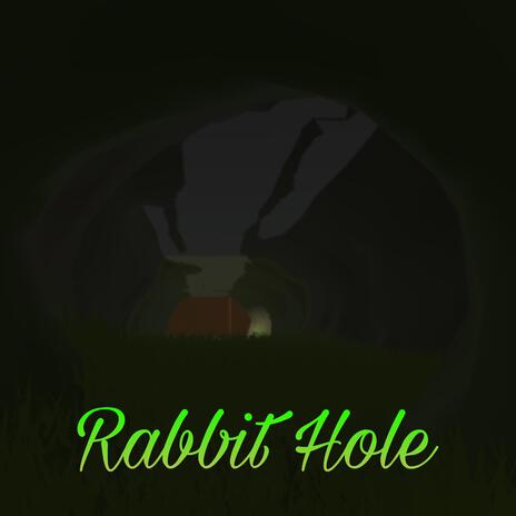 Rabbit Hole | Boomplay Music