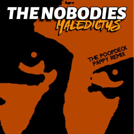 MALEDICTUS (Poopdeck Pappy Remix)