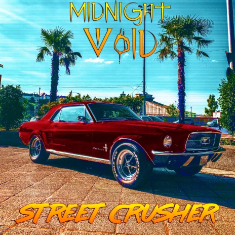 Street Crusher | Boomplay Music