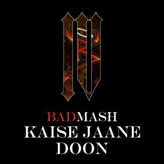 Kaise Jaane Doon