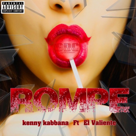 Rompe ft. El Valiente | Boomplay Music