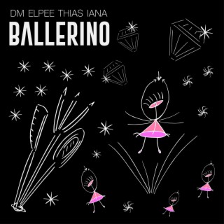 Ballerino ft. Thias & Iana lyrics | Boomplay Music