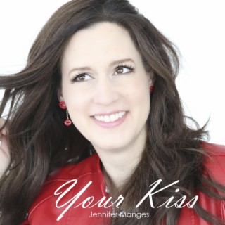 Your Kiss