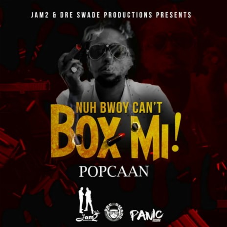 Nuh Bwoy Can't Box Mi! | Boomplay Music