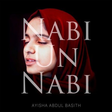 Nabi Un Nabi | Boomplay Music