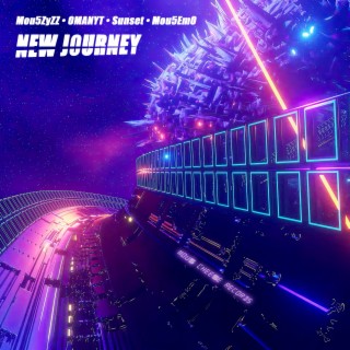 New Journey (32 BIT) ft. OMANYT, Sunset & Mou5EmO lyrics | Boomplay Music