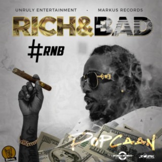 Rich & Bad [#RnB] - Single