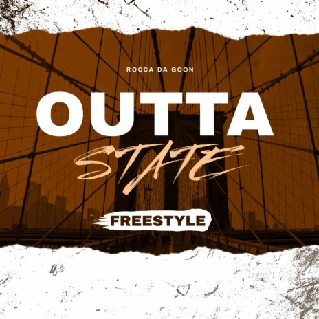 Outta State Freestyle