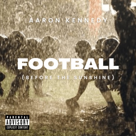 Football (Before the Sunshine) | Boomplay Music