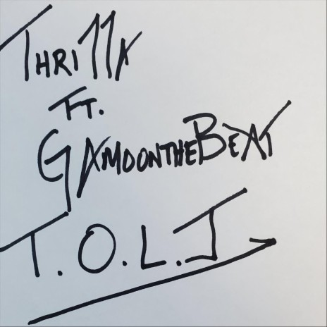 T.O.L.J. (feat. Gamoonthebeat)