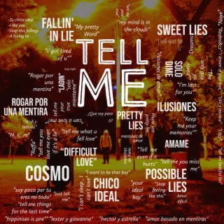 Tell me lyrics | Boomplay Music