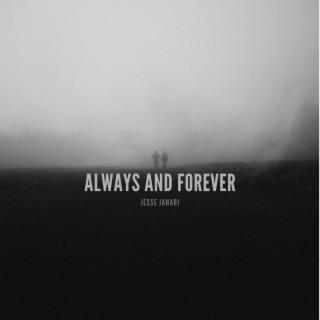 Always and Forever