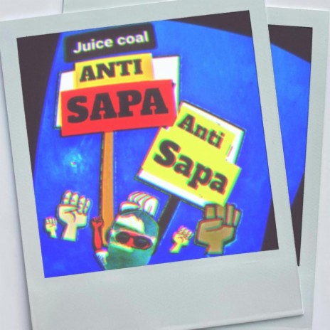 Anti Sapa | Boomplay Music