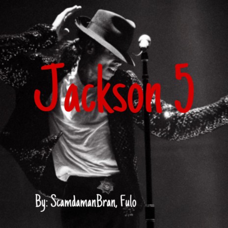 Jackson 5 ft. FULO | Boomplay Music
