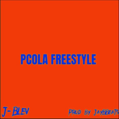 PCola Freestyle | Boomplay Music