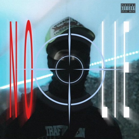 NO LIE | Boomplay Music