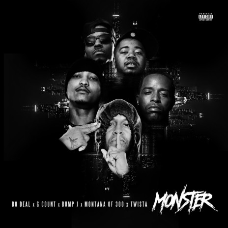 Monster (feat. Montana of 300, G Count, Twista & Bump J) | Boomplay Music