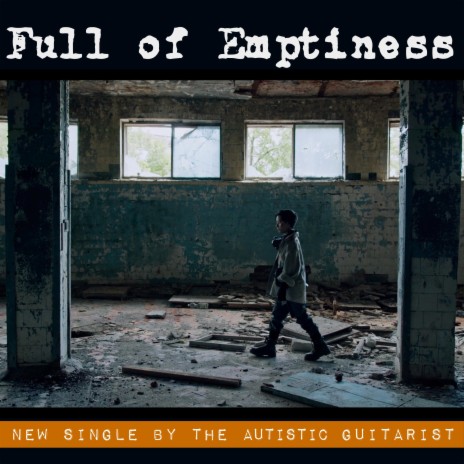 Full of Emptiness | Boomplay Music