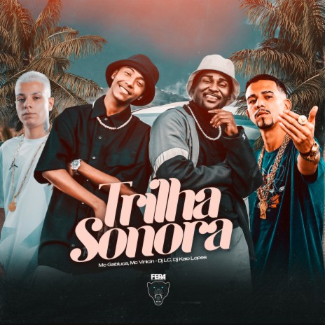 Trilha Sonora ft. Mc Vinicin, Dj Kaio Lopes & Dj Lc | Boomplay Music