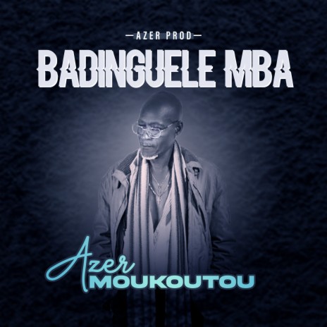 Badinguele Mba | Boomplay Music