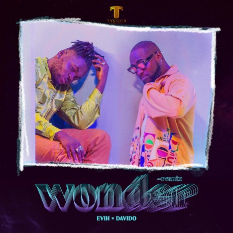 Wonder (Remix) ft. Davido