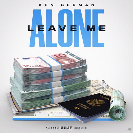 Leave Me Alone | Boomplay Music