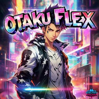 Otaku Flex