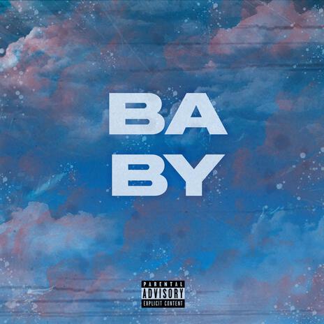 BABY ft. StreetVis | Boomplay Music