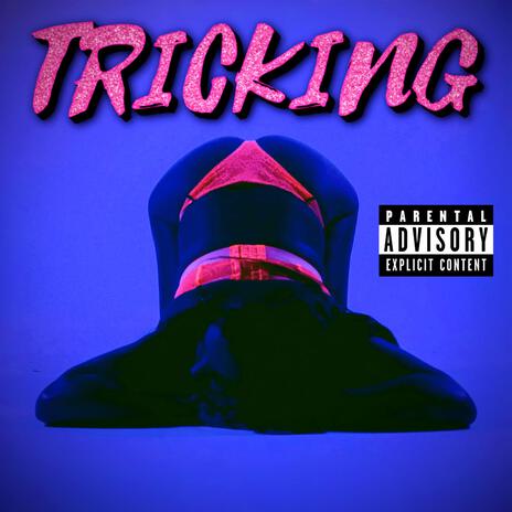 Tricking ft. Bobby Revenue | Boomplay Music