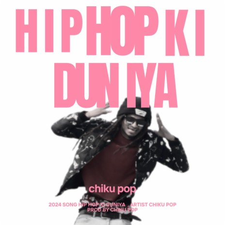 Hip Hop ki duniya | Boomplay Music