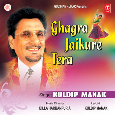 Ghagra Jaikure Tera | Boomplay Music