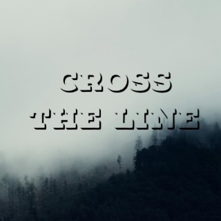 cross the line