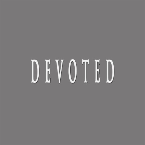 DEVOTED ft. Herkules Beats | Boomplay Music
